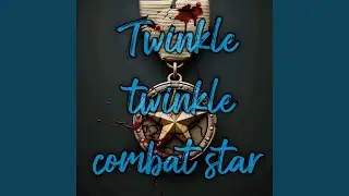 Twinkle Twinkle Combat Star
