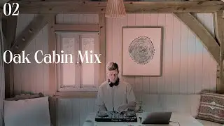 Oak Cabin Mix 02 | Jad Alexander, Qrion, Rezident, Lane 8 | Dartmoor 2022