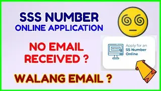 SSS Number Application Register - Walang Nakuhang Email? Paano Kumuha ng SSS Number Online?