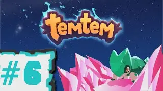 Temtem | We dont need no education | episode 6