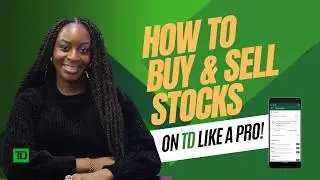 Как купить акции на TD WebBroker | Пошаговое руководство для начинающих 🇨🇦