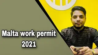 Malta work permit 2021 | মালটা কাজের ভিসা ২০২১! | embassy update!