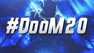 #DooM20 FINALISTS - DooM Clan 2016 Recruitment Challenge #DooMRC