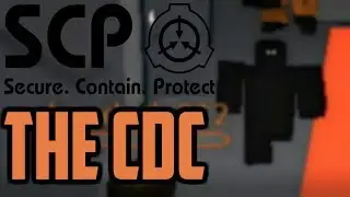 ROBLOX | Eltork's SCPF | WELCOME TO THE CDC