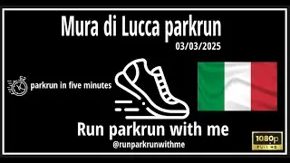 Mura di Lucca parkrun - parkrun in five minutes #parkrun #lucca #italy
