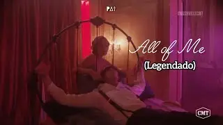Clare Bowen & Sam Palladio - All of Me [Nashville] (Legendado)