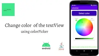 How to change textView color using colorpicker in android studio for beginners || Android studio
