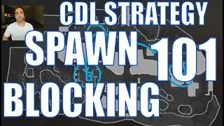SPAWN BLOCKING 101 📝(CDL Pro Strategy)