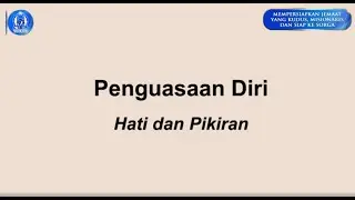 Penguasaan Diri - Hati & Pikiran | Pdt. Theddi Lusli, M.M., M.Th. | Minggu, 11 Januari 2026