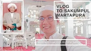 COBAIN MUSHOLA AR RAUDAH MARTAPURA SEBELUM HAUL GURU SEKUMPUL | RIZKYKOR LEE VLOG