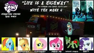 pl&acirc;ncton a The Mane 6 cantando Life IS a Higway