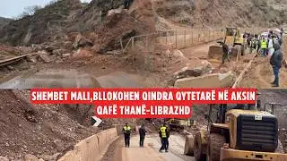 8 or&euml; t&euml; bllokuar nga shembja e malit! Hapet l&euml;vizja n&euml; aksin Librazhd-Qaf&euml; Than&euml;