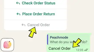 How to Cancel Cash on Delivery Order in Peachmode App | COD Order Cancel Kaise Kare