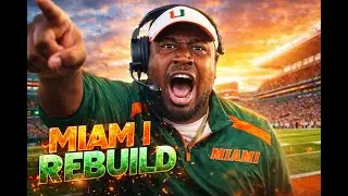 College Football 26 - 2028 Season - Miami Rebuild
