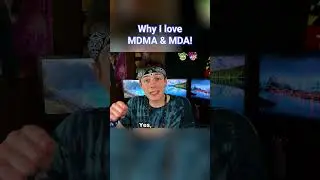 Why I love MDMA and MDA!