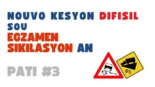Nouvo kesyon DIFISIL pou konnen pou reyisi egazamen an sikilasyon an,#3 #usa #driverslicense #créole