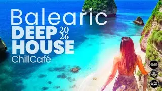Атмосферный лаунж | Дип-хаус музыка 2026 | Chill-Cafe | Высококачественный микс и гео