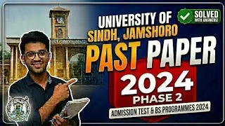 Sindh University Entry Test Preparation 2025 | Sindh University Entry Test Past Paper 2024 Phase 2