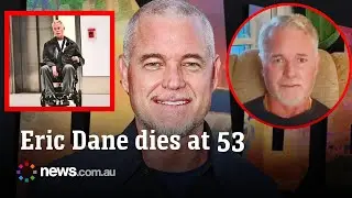 Eric Dane dies: Final videos show tragic struggle with ALS