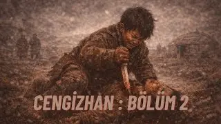 Kan Kardeşten Ezeli Düşmana | Cengiz Han Bölüm 2