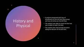 Evaluation of a patient with foot drop