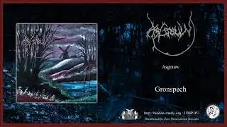 [HMP 051] Asgrauw - Gronspech [Full Album Stream]