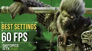 Black Myth: Wukong - Get Flawless 60 FPS! GTX 1650 Best Settings