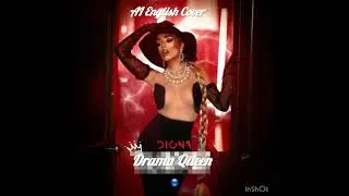 Diona - Drama Queen (Филмарка) AI English Cover