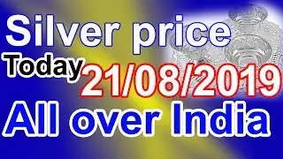 Silver rate today:silver price today in India (August 2019)silver rate