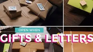 OPEN WHEN LETTERS WITH GIFTS | DIY
