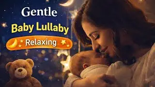 Baby Lullaby 🎶 Sleep Instantly 💤 Soft Soothing Music for Peaceful Nights