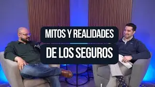 Mitos y realidades de los seguros