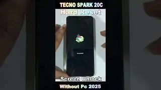 Tecno Spark 20C Hard Reset 2025 / Forgot Password / Screen Unlock 🔓 Pin Pattern Password  Unlock🔓