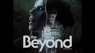🎃 THE BEYOND  (1981  LUCIO FULCI )- THEME  (FABIO FRIZZI)🎃