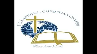 Full Gospel Christian Center NC Media Live Stream