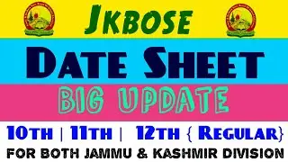 Jkbose Datesheet Update  Regular 10th, 11th & 12th November 2020