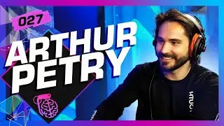 ARTHUR PETRY - Inteligência Ltda. Podcast #027