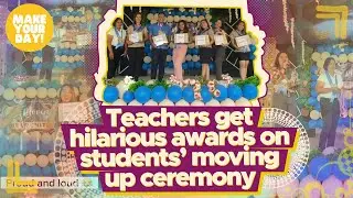 Teachers get hilarious awards on students&rsquo; moving up ceremony | Make Your Day