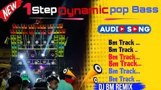 1step Dynamic pop Bass humming Rodaow Matal Daces Mix Dj BM Remix 2024
