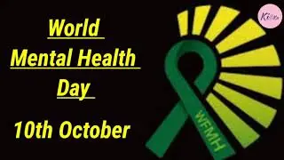 World Mental Health Day || paragraph || speech || short essay
