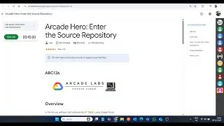 Arcade Hero: Вход в репозиторий исходного кода || Лабораторное решение || Google Cloud Arcade 2025