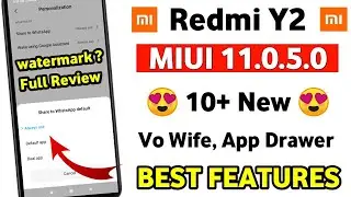 Redmi Y2 MIUI 11.0.5.0 😍 10+ New Features Review | Redmi Y2 MIUI 11.0.5.0 Review