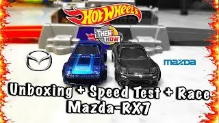 Hot Wheels: Mazda RX 7 Unboxing + Speed Test + Race! Then & Now Series!