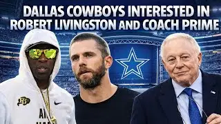Breaking News‼️ DALLAS COWBOYS INTERESTED IN COACH PRIME DC ROBERT LIVINGSTON