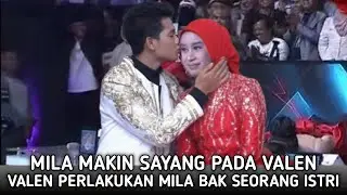 Tampa Ragu!! Mila Akui Makin Sayang Pada Valen Usai Mila Diperlakukan Layaknya Seorang Istri.