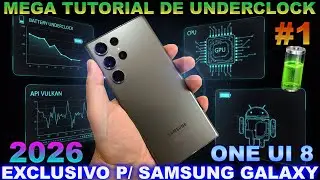 📊🔋MEGA TUTORIAL DE UNDERCLOCK 2026 | Otimização de Bateria & Desempenho ✨ #oneui8 📲Vídeo #1