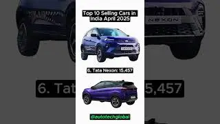 Top Selling Cars in India April 2025 #creta #dzire #brezza #ertiga #scorpio #nexon #swift #india