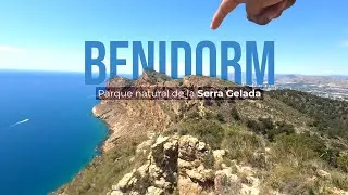 Recorriendo la SERRA GELADA en BENIDORM 🌄 4K