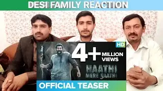 haathi mere saathi trailer-New Indian movie-Desi family review-|Khohar Reaction|