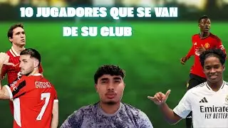 10 JUGADORES QUE EN ENERO YA TIENEN CLARO QUE ABANDONARAN SU CLUB